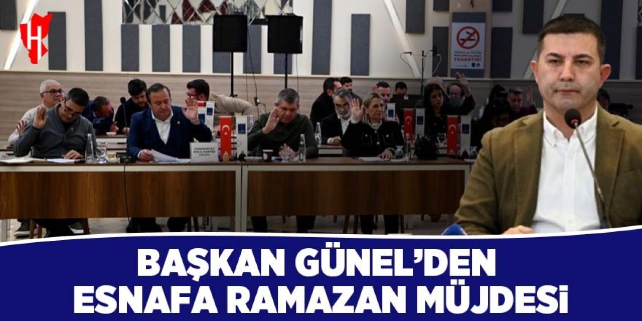 Başkan Günel'den esnafa ramazan müjdesi!