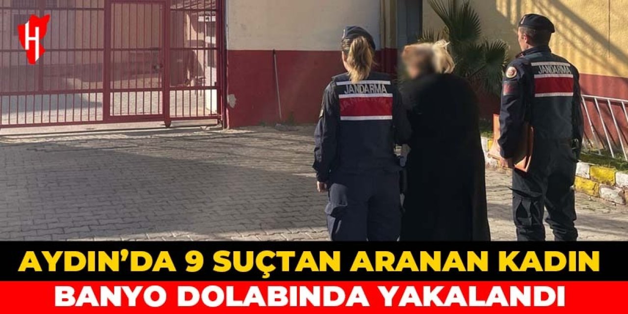 9 suçtan aranan kadın banyo dolabında yakalandı