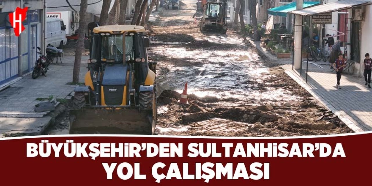 Büyükşehir, Sultanhisar'da yol çalışmalarını sürdürüyor