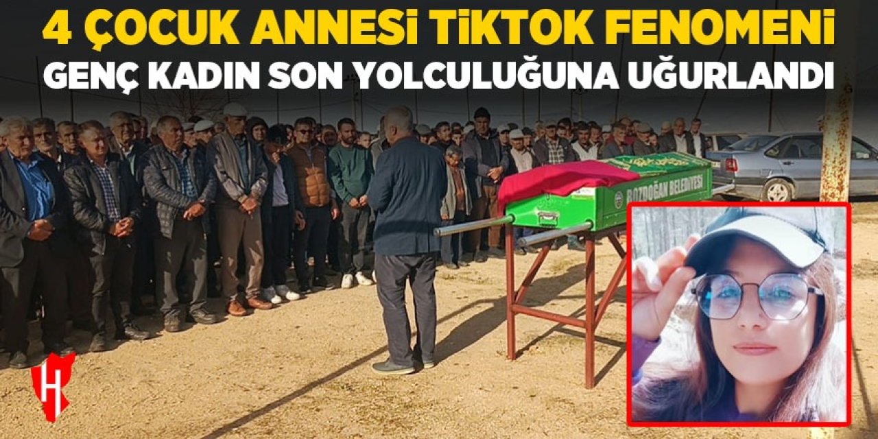 4 çocuk annesi genç kadın son yolculuğuna uğurlandı