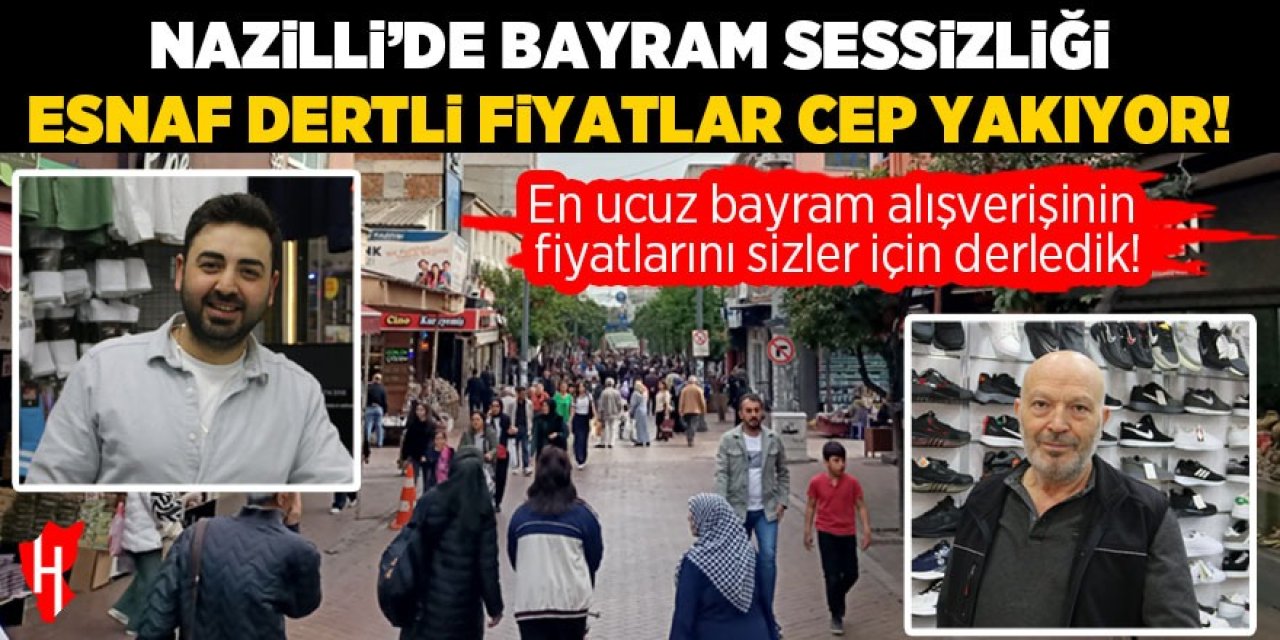 Nazilli'de Uzun Çarşı'da bayram sessizliği