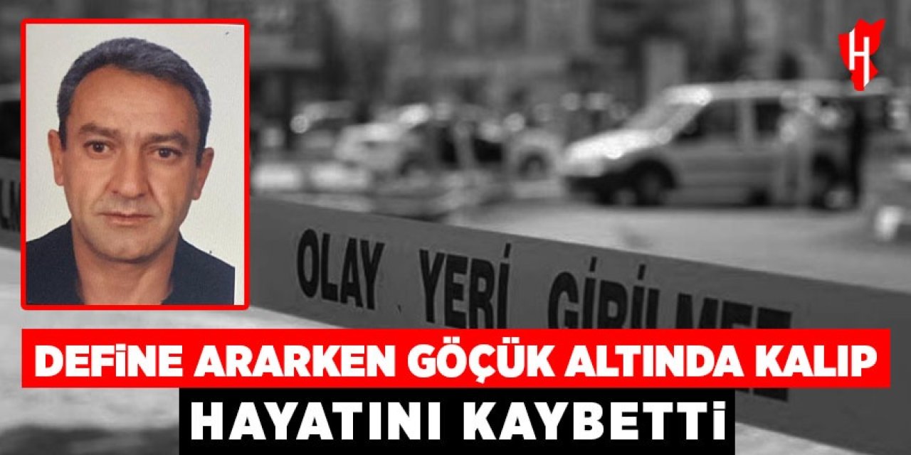 Define ararken canından oldu!