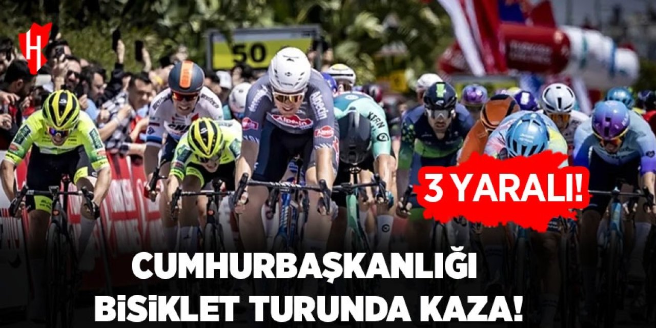 Cumhurbaşkanlığı Bisiklet Turu'nda kaza: 3 yaralı