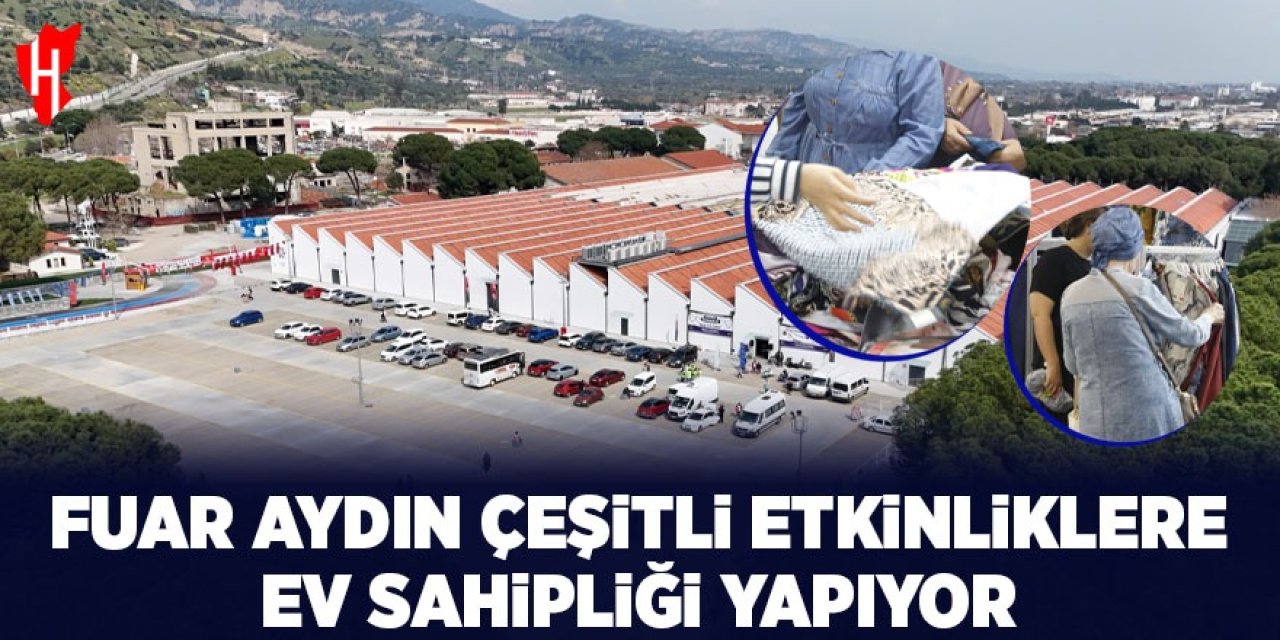 Fuar Aydın çeşitli etkinliklere ev sahipliği yaptı