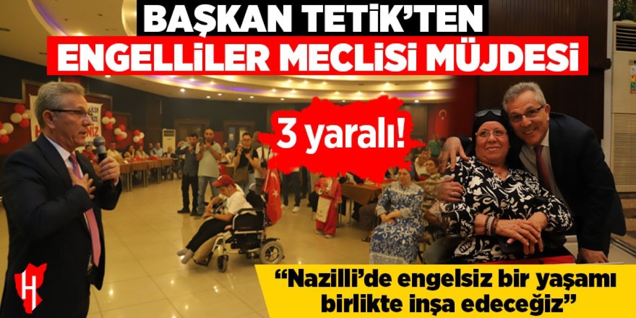 Başkan Tetik: “Nazilli’de engelsiz bir yaşamı birlikte inşa edeceğiz”