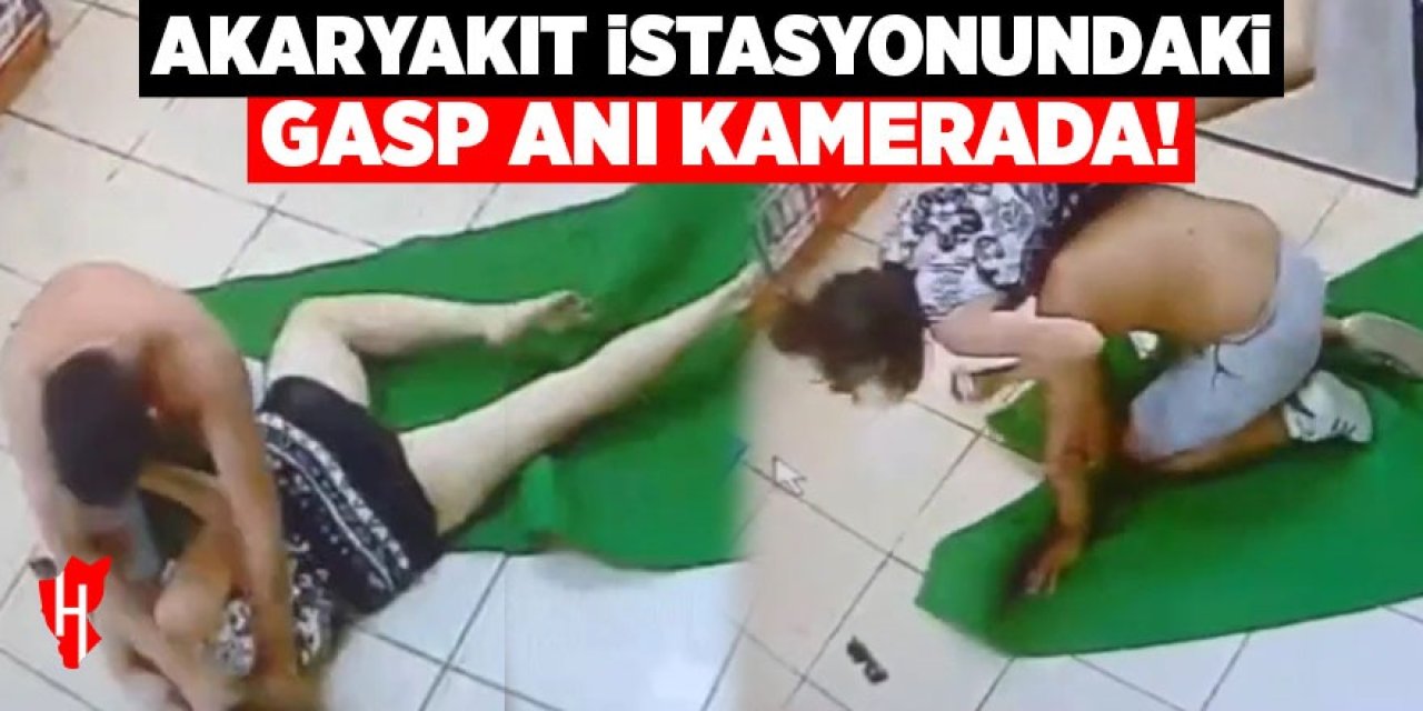 Akaryakıt istasyonundaki gasp anı kamerada!