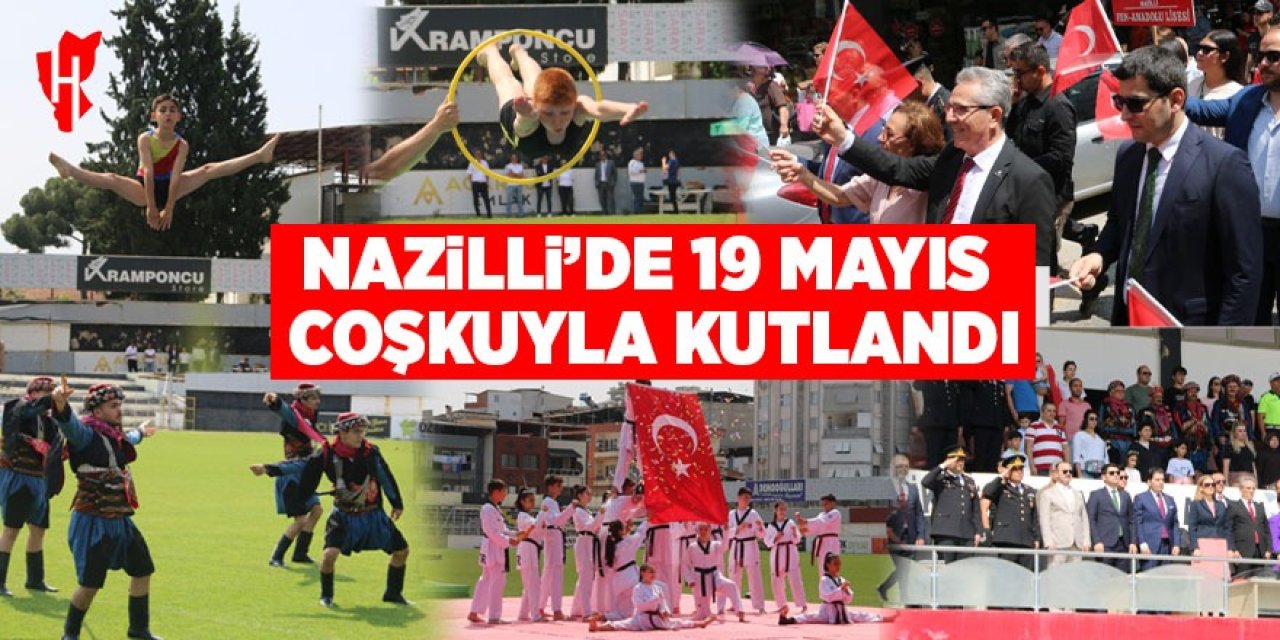 Nazilli 19 Mayıs’ta kırmızı beyaza büründü!