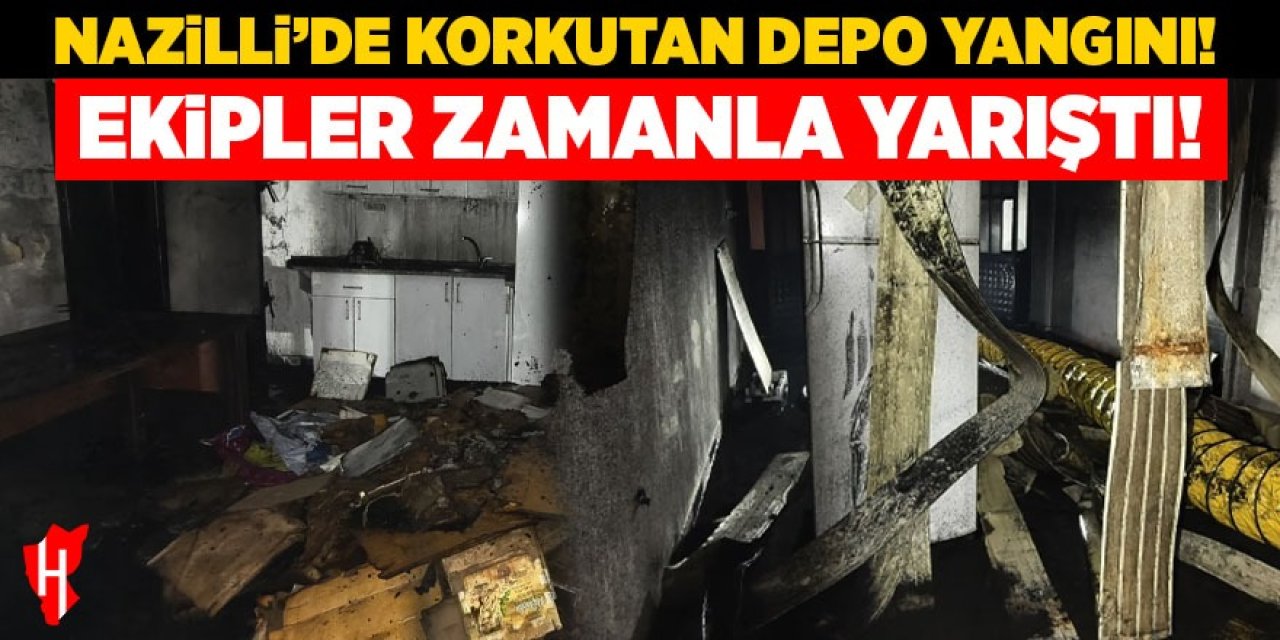 Nazilli'de korkutan depo yangını!
