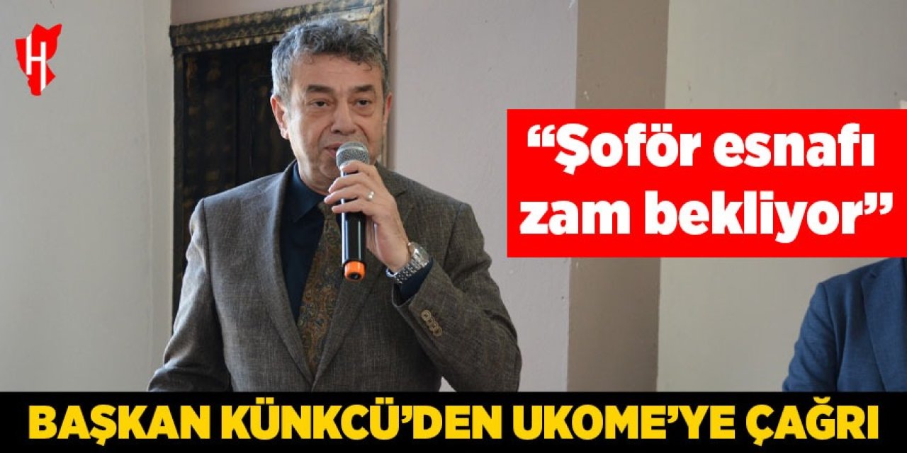 Başkan Künkcü’den UKOME’ye çağrı: “Şoför esnafı zam bekliyor”