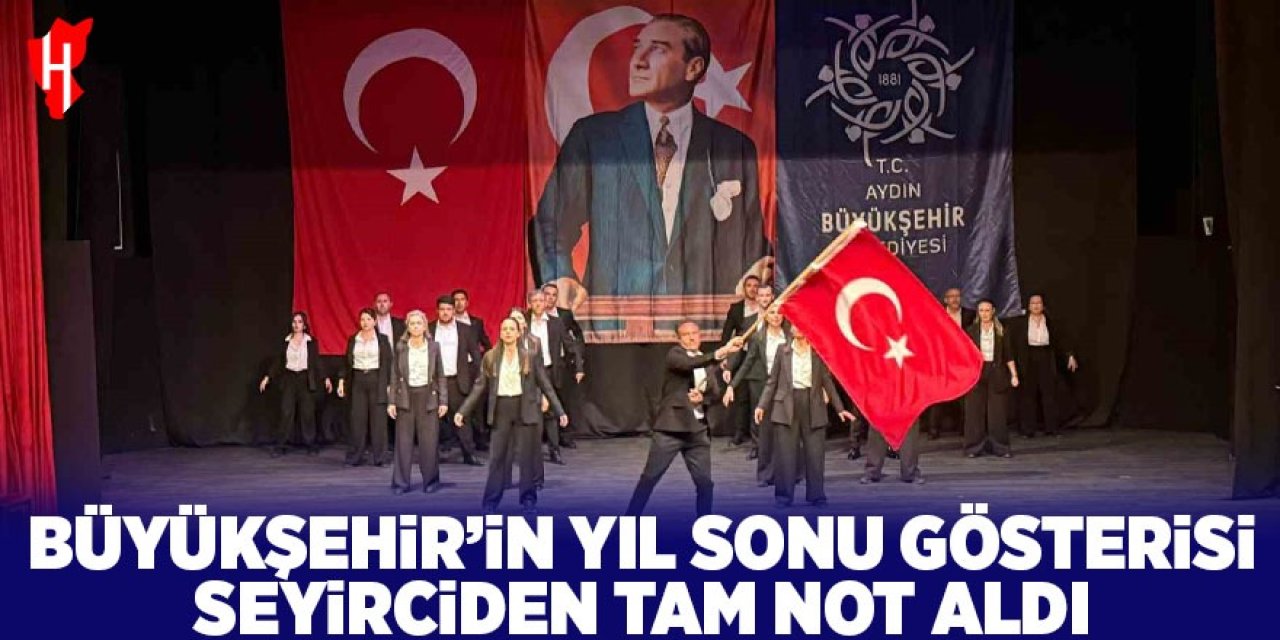 Büyükşehir'in yıl sonu gösterisine seyirciden tam not