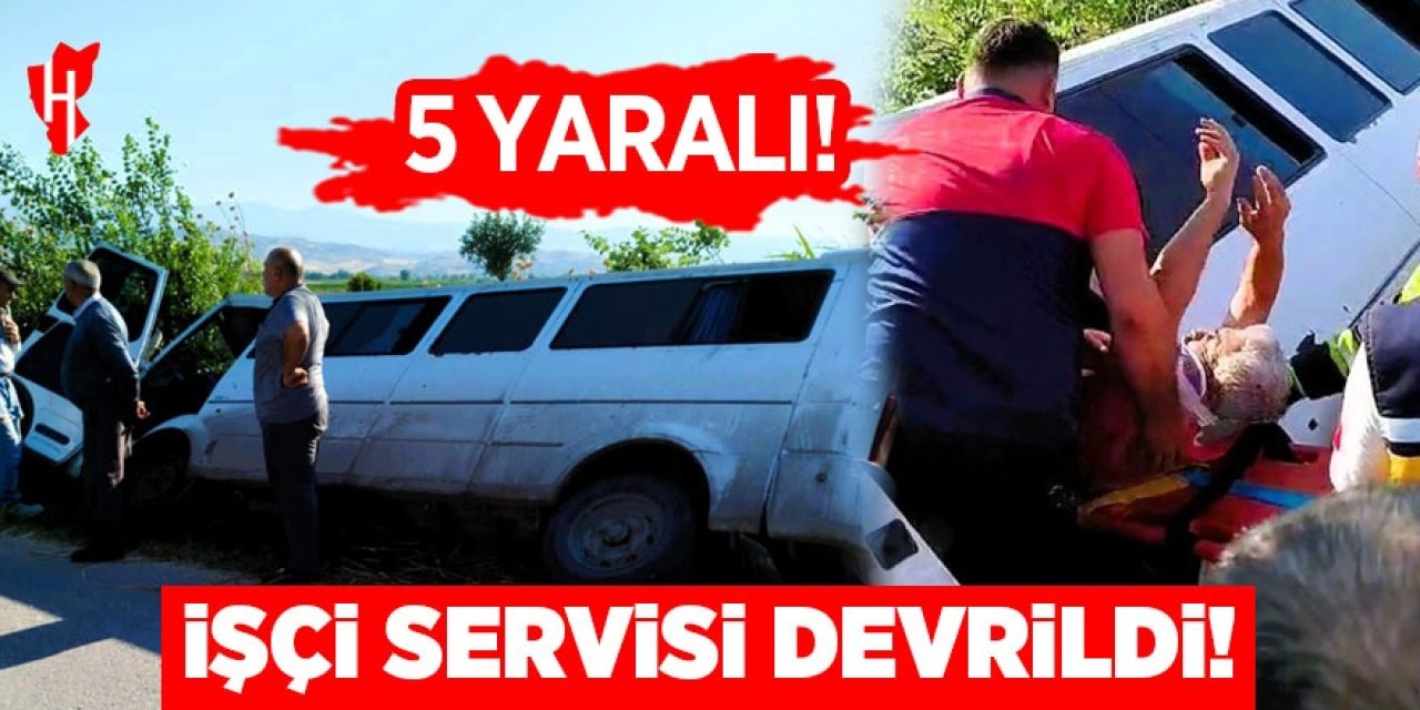 İşçi servisi devrildi: 5 yaralı