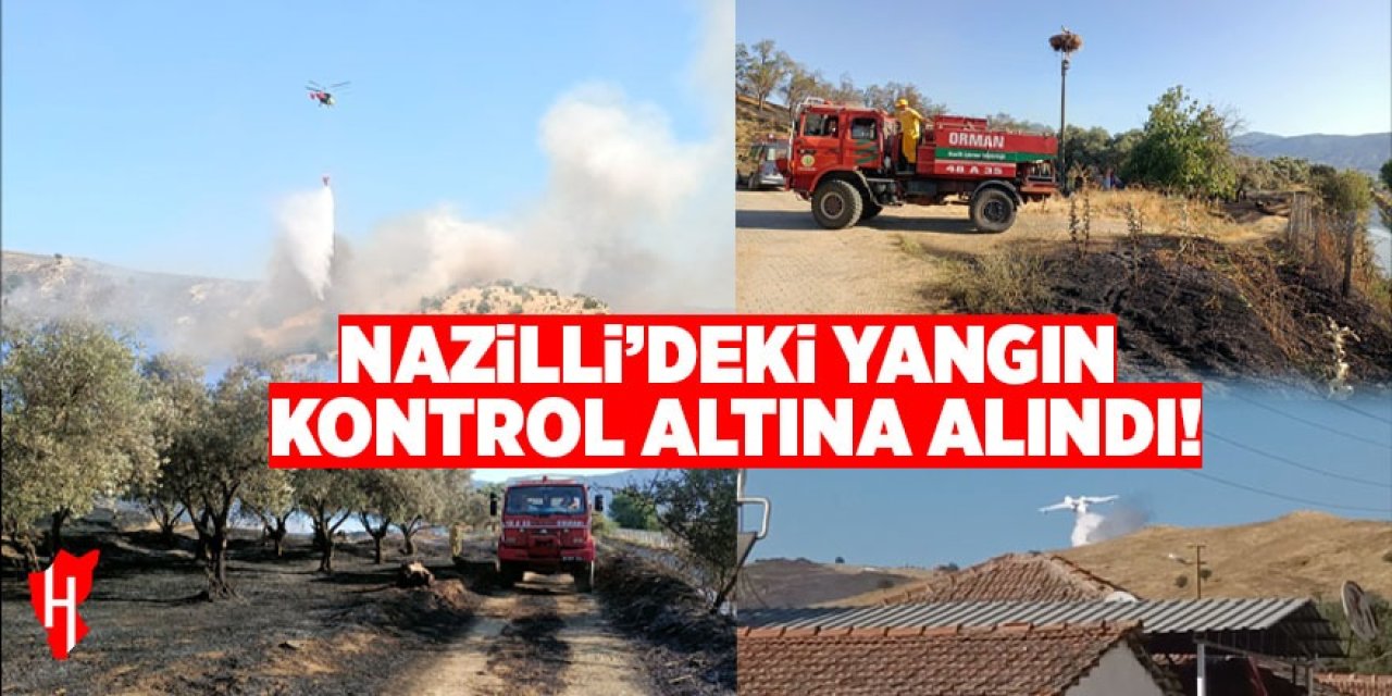 Nazilli'deki yangın kontrol altına alındı