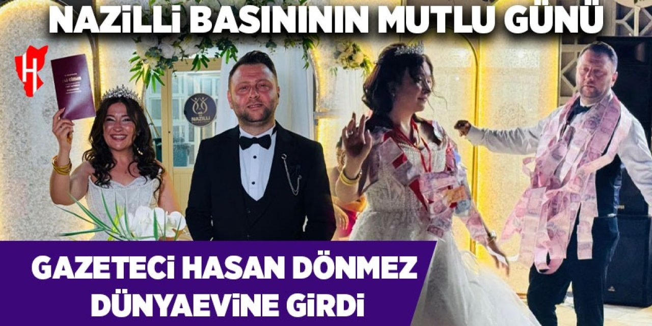 Gazeteci Hasan Dönmez dünyaevine girdi