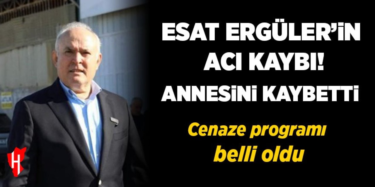 Nazilli eski belediye başkanı Esat Ergüler’in annesi vefat etti