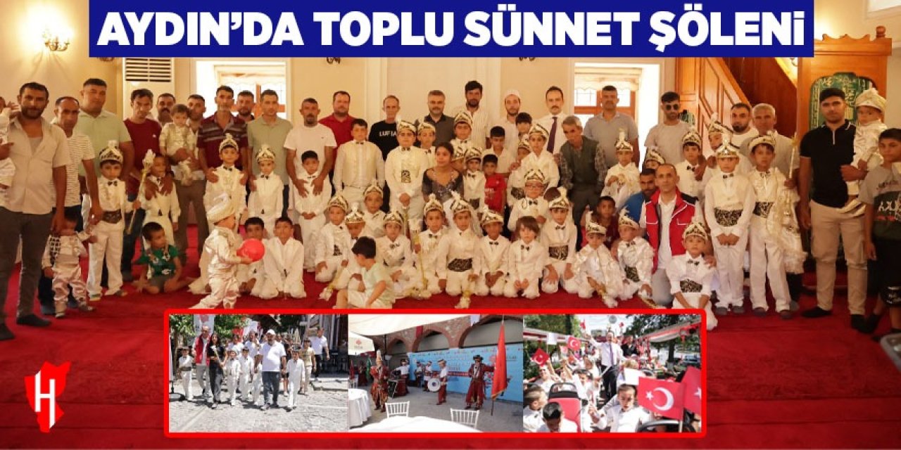 Aydın'da toplu sünnet şöleni