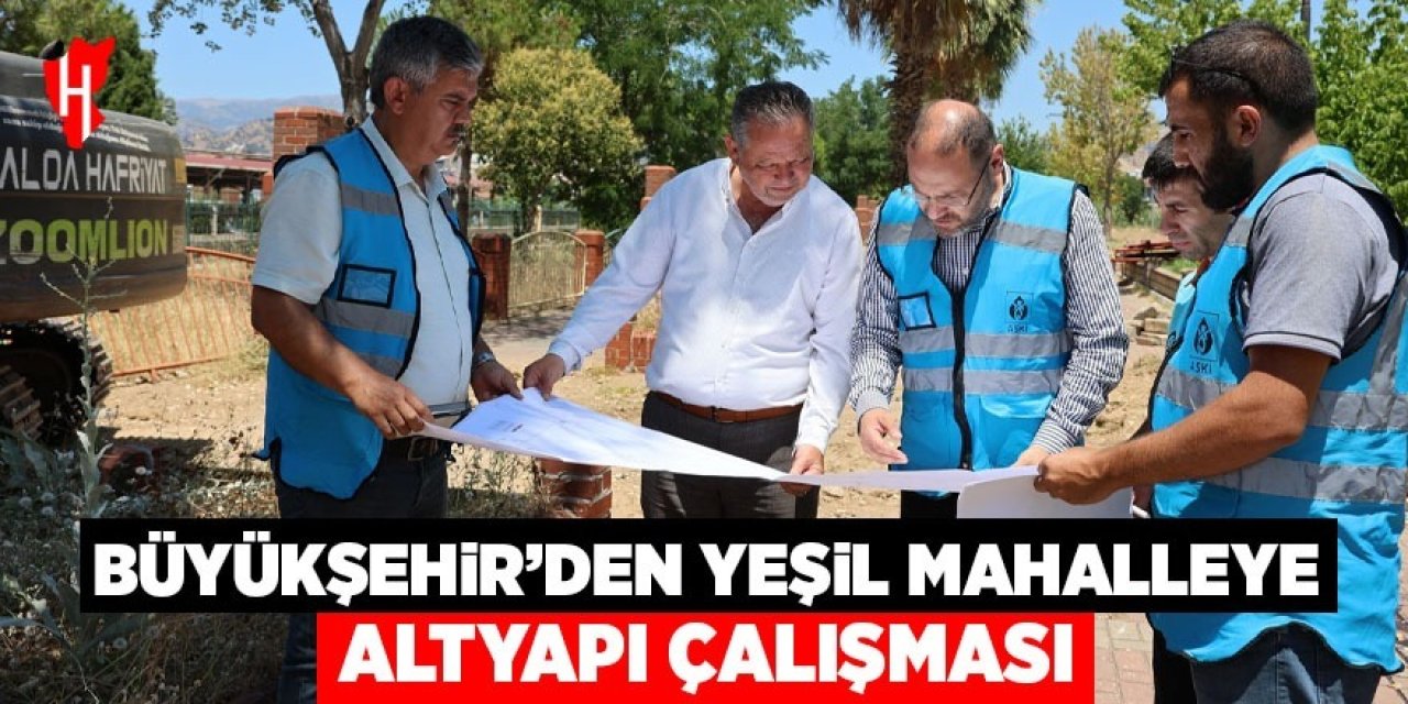 Büyükşehir'den Nazilli Yeşil Mahalleye altyapı çalışması