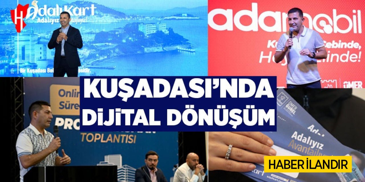 KUŞADASI'NDA DİJİTAL DÖNÜŞÜM