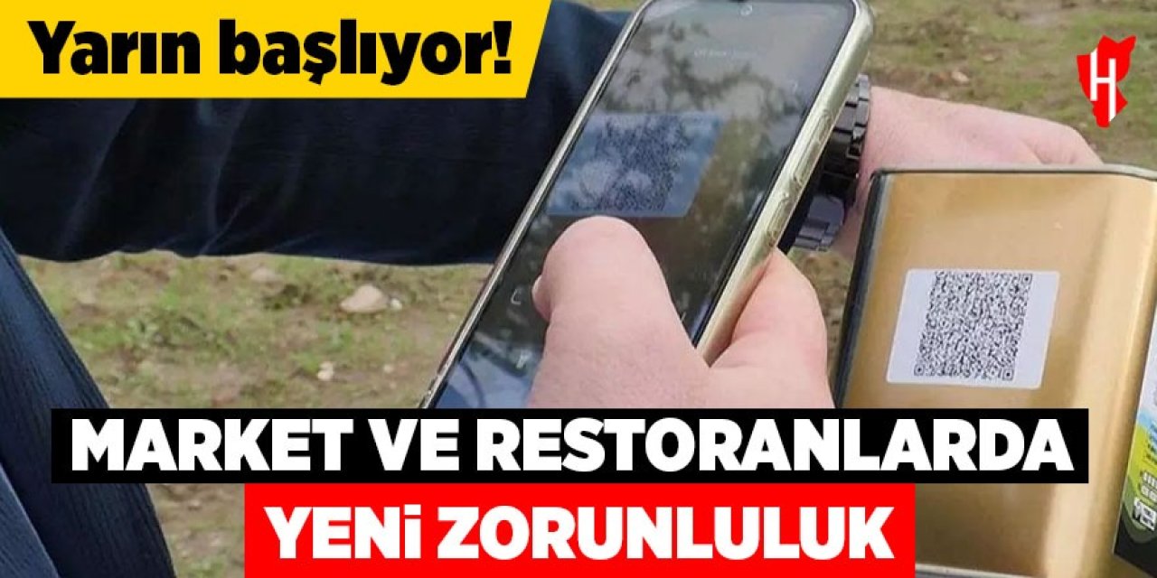 Market ve restoranlarda yeni zorunluluk: Yarın başlıyor!
