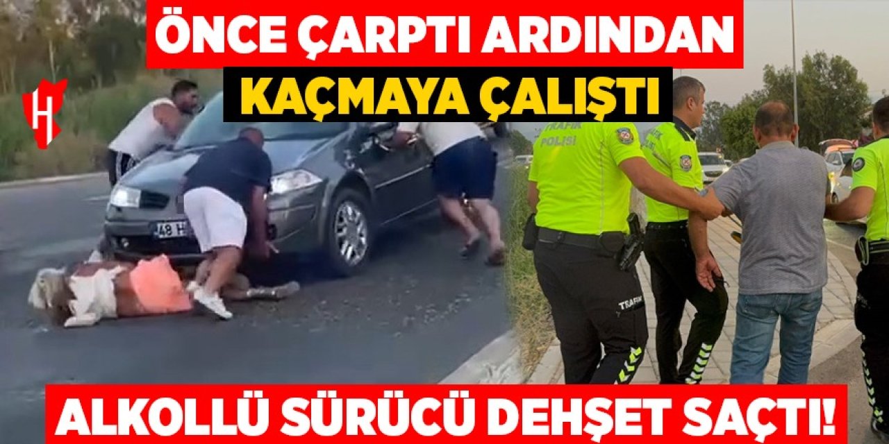 Alkollü sürücü dehşet saçtı: Önce çarptı sonra kaçmaya çalıştı!