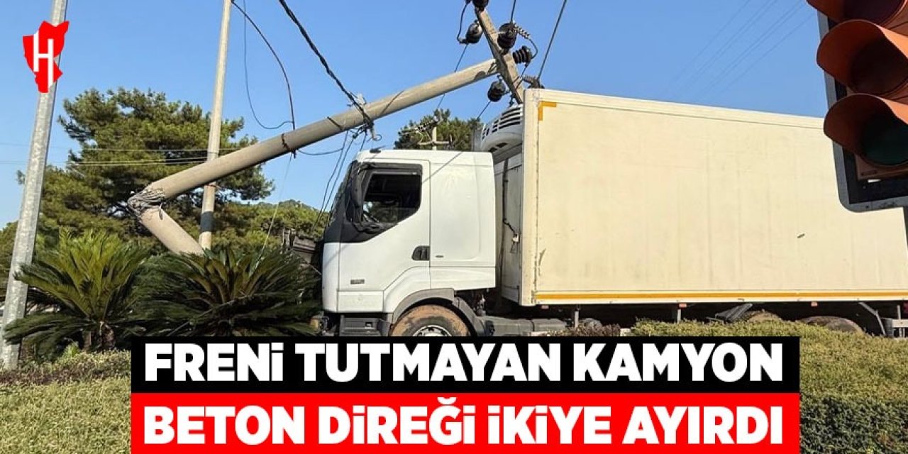 Freni tutmayan kamyon beton direği ikiye ayırdı