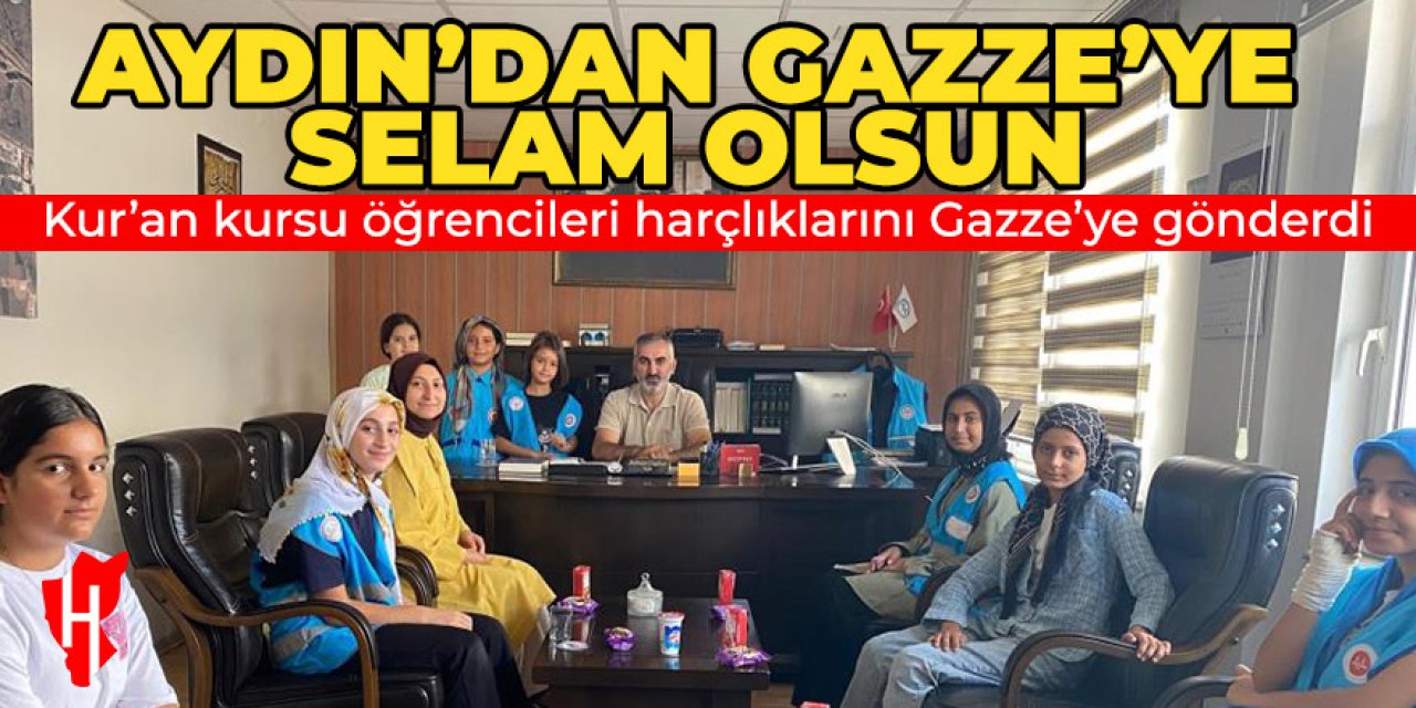 Aydın'da duyarlı öğrenciler biriktirdikleri harçlıklarını Gazze'ye gönderdi