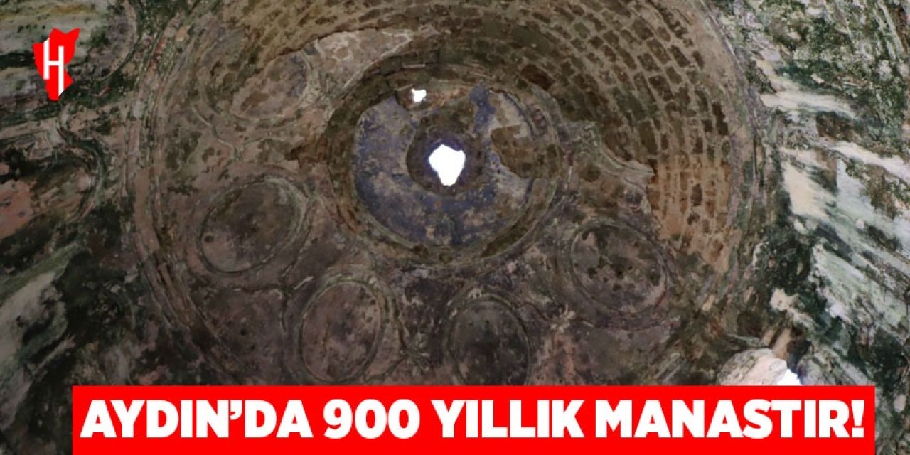 Aydın'da 900 yıllık manastır!