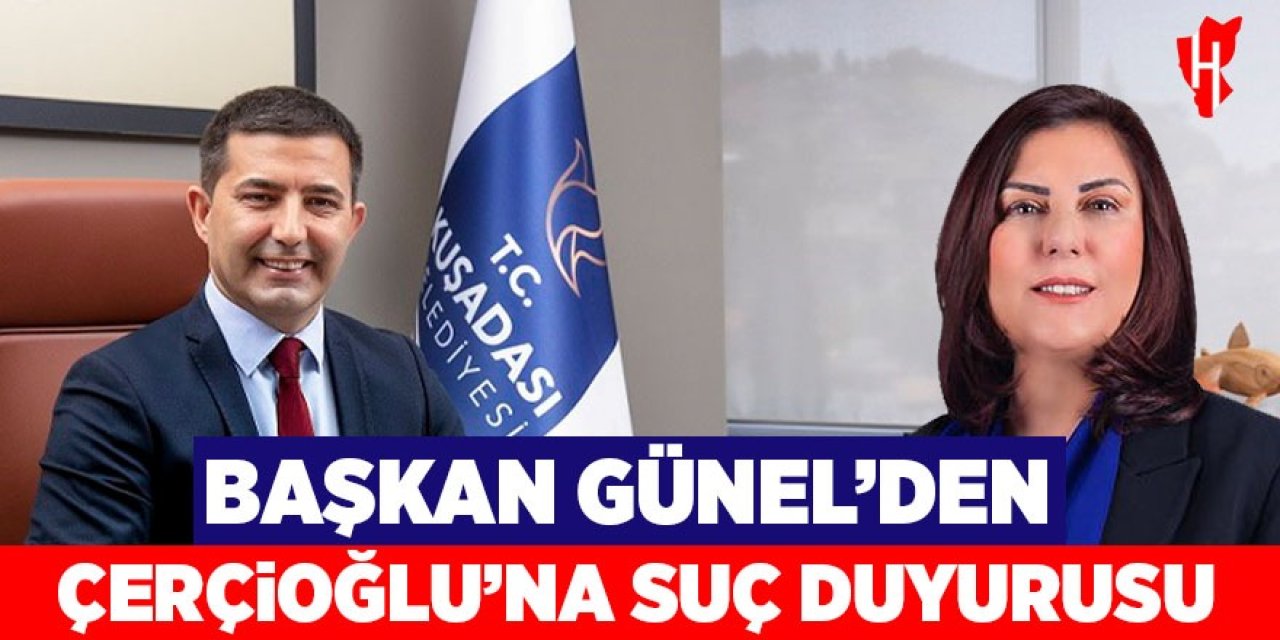 Başkan Günel’den Çerçioğlu’na suç duyurusu