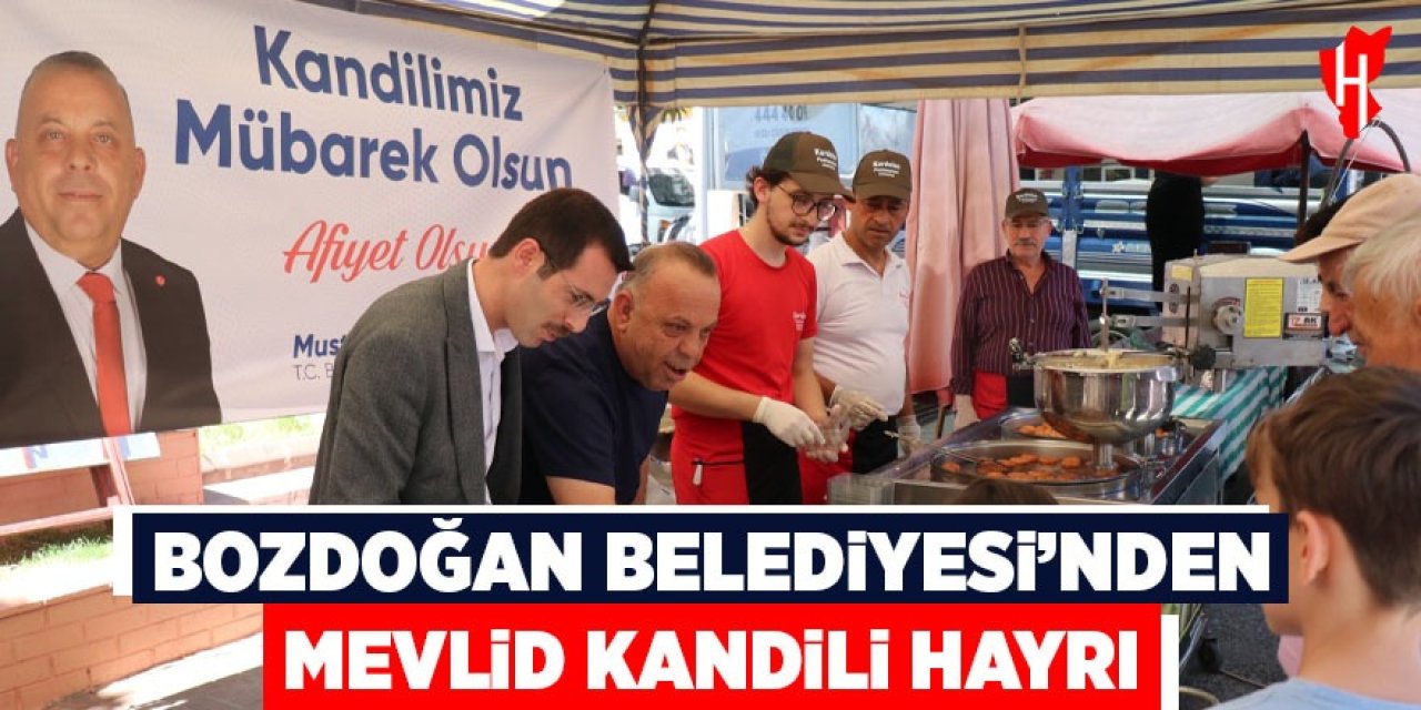 Bozdoğan Belediyesi’nden Mevlid Kandili hayrı