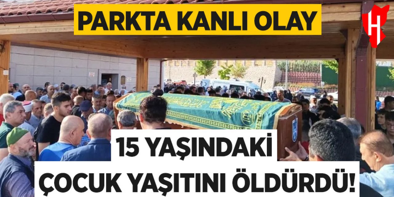 Parkta Kanlı Olay: 15 Yaşındaki Çocuk Yaşıtını Öldürdü