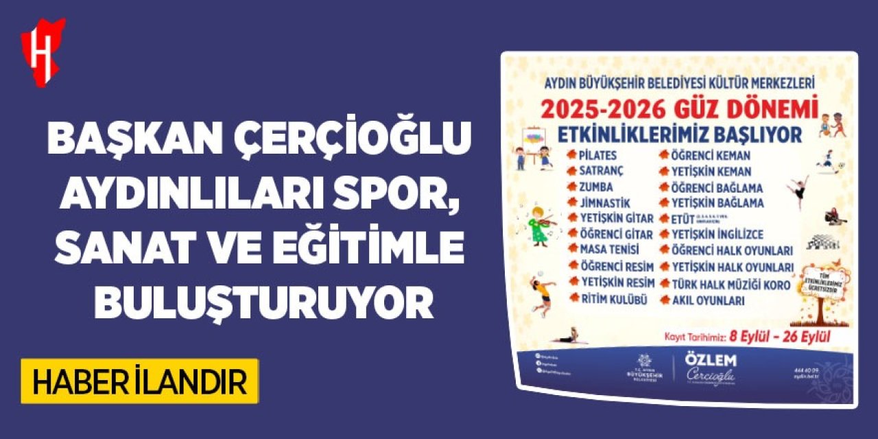 Başkan Çerçioğlu Aydınlıları spor, sanat ve eğitimle buluşturuyor