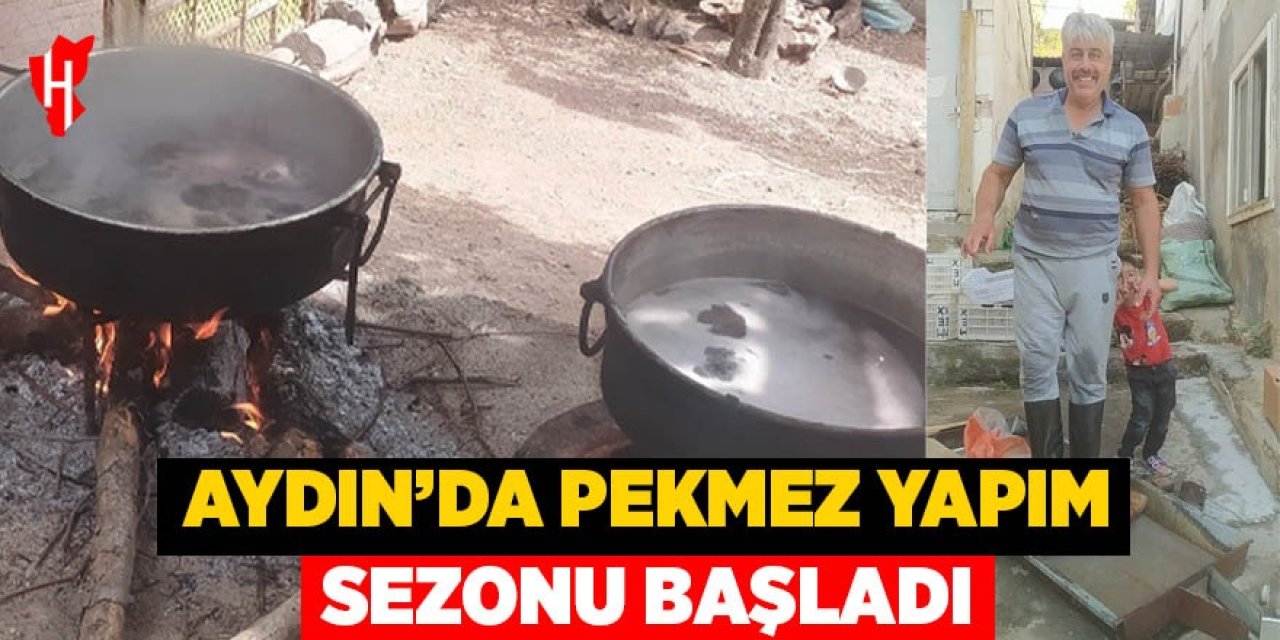 Aydın’da pekmez yapım sezonu başladı