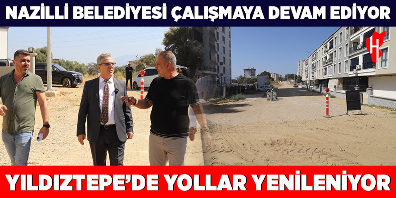 Nazilli Belediyesi yol sorunlarını çözmeye devam ediyor