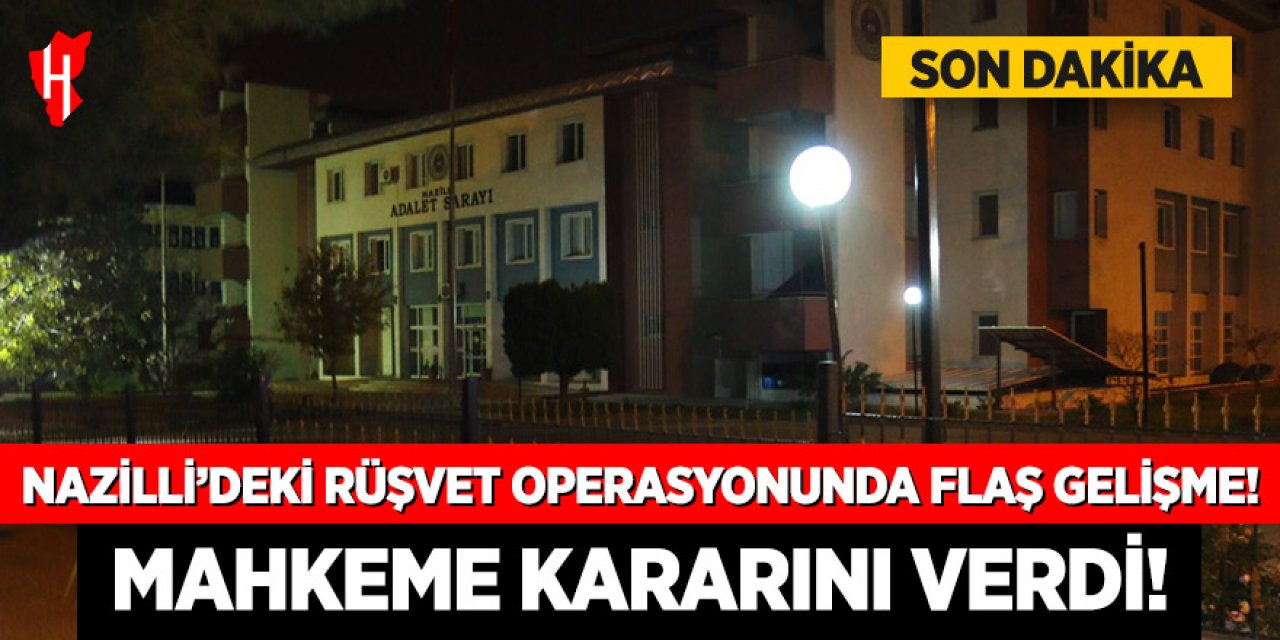 Nazilli’deki rüşvet operasyonunda flaş gelişme!