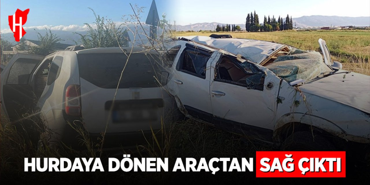 Hurdaya dönen araçtan sağ çıktı