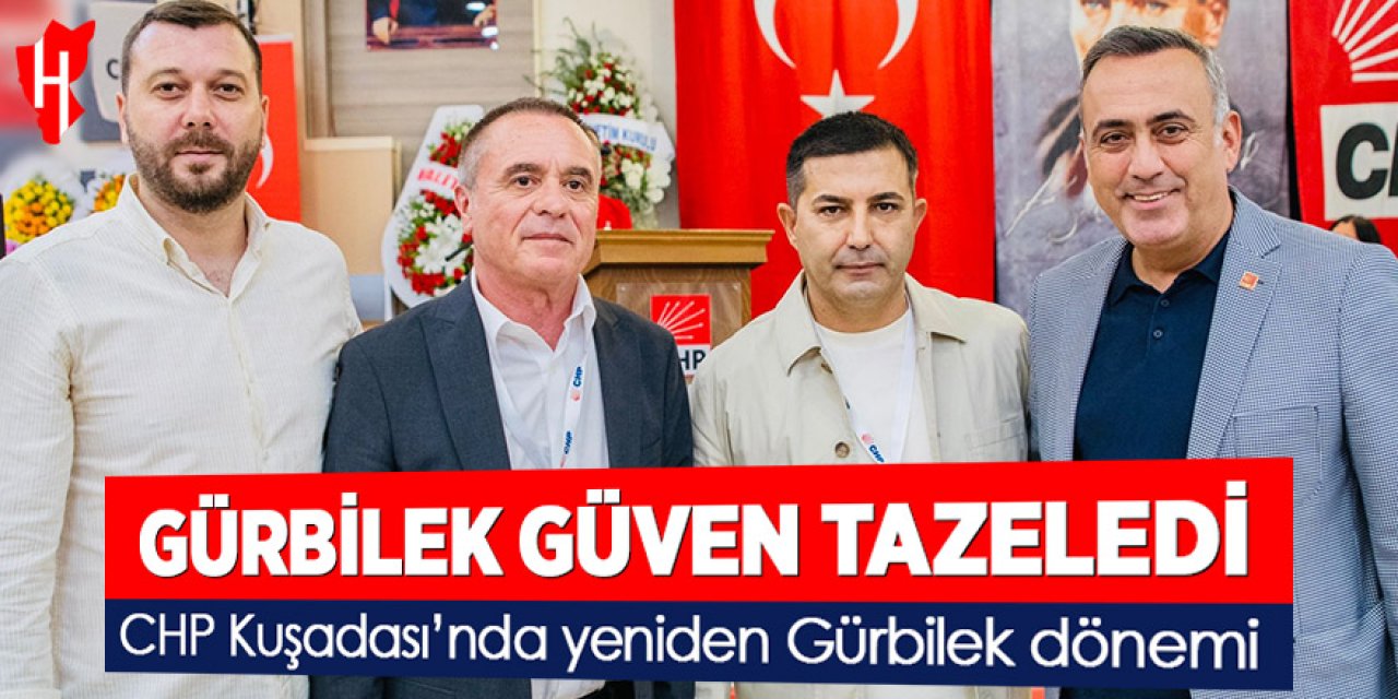 CHP Kuşadası’nda yeniden Gürbilek dönemi
