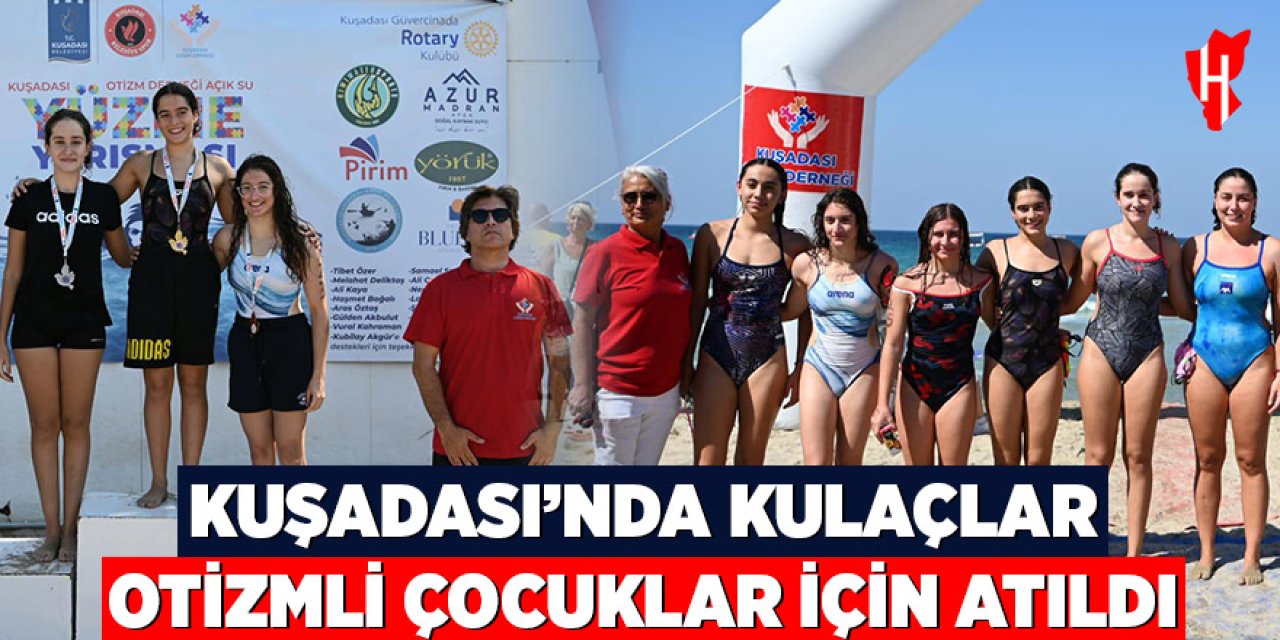 Kuşadası'nda kulaçlar otizmli çocuklar için atıldı