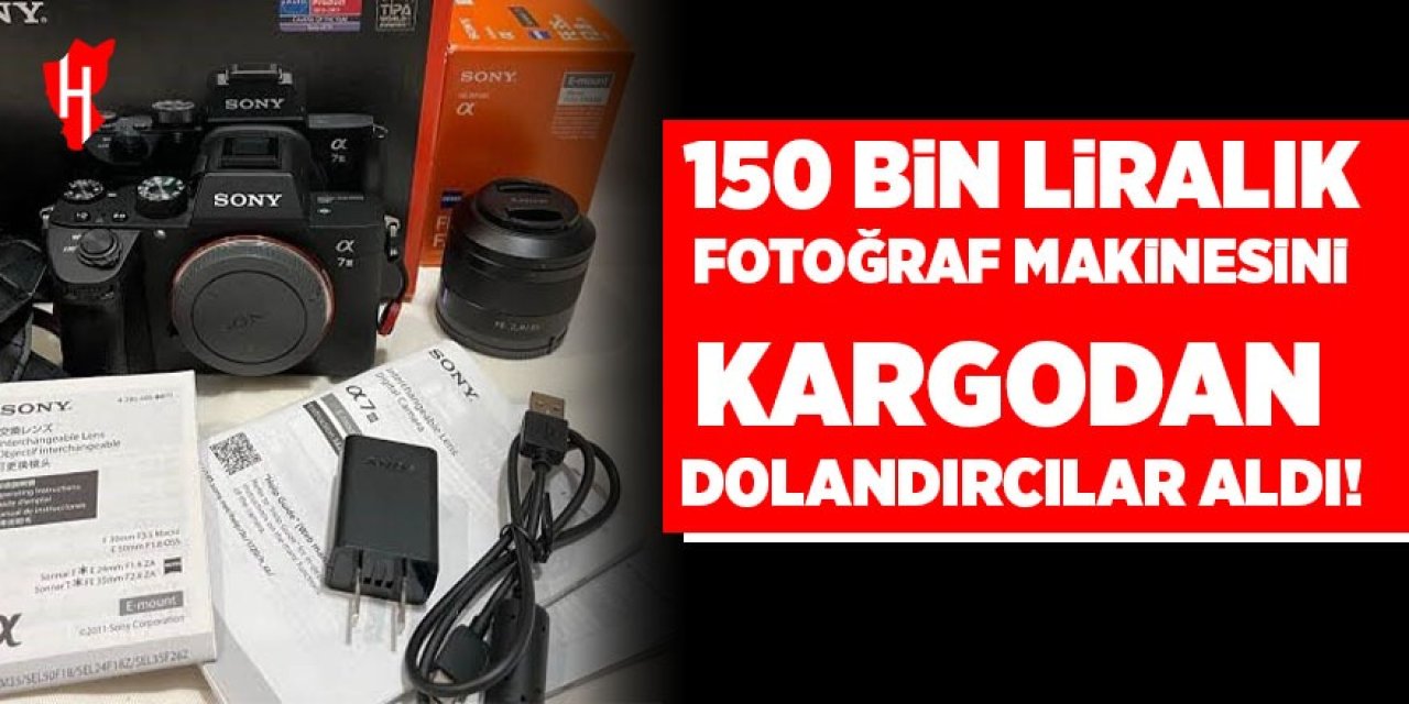 150 bin liralık fotoğraf makinesini kargodan dolandırıcılar aldı