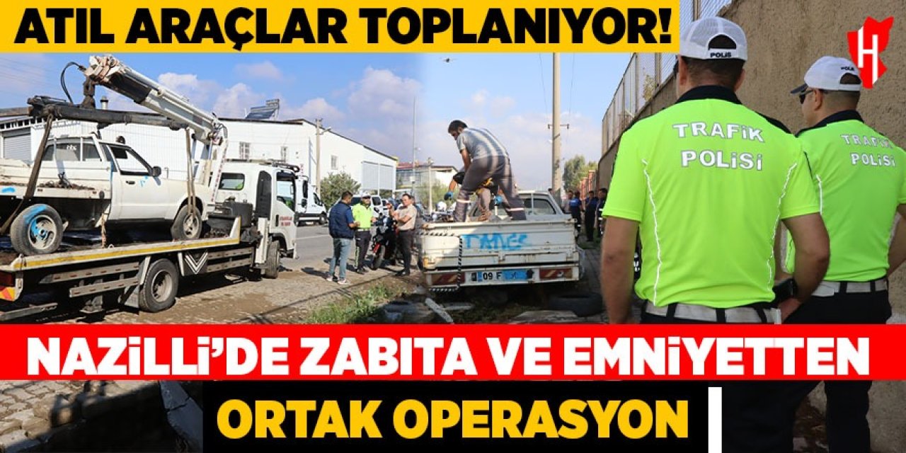 Nazilli'de zabıta ve emniyetten ortak operasyon