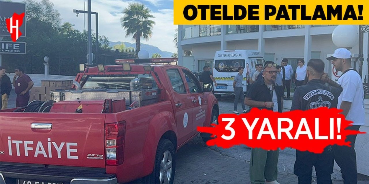 Otelde patlama: 3 yaralı