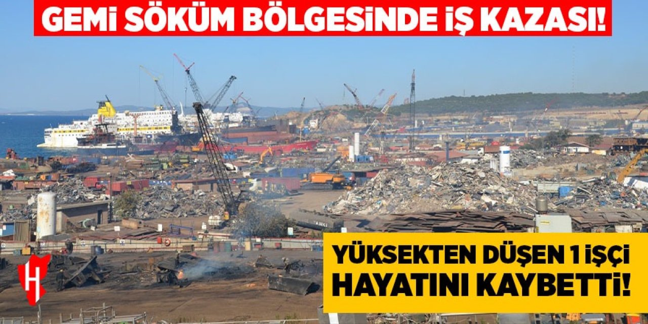 Yüksekten düşen işçi hayatını kaybetti