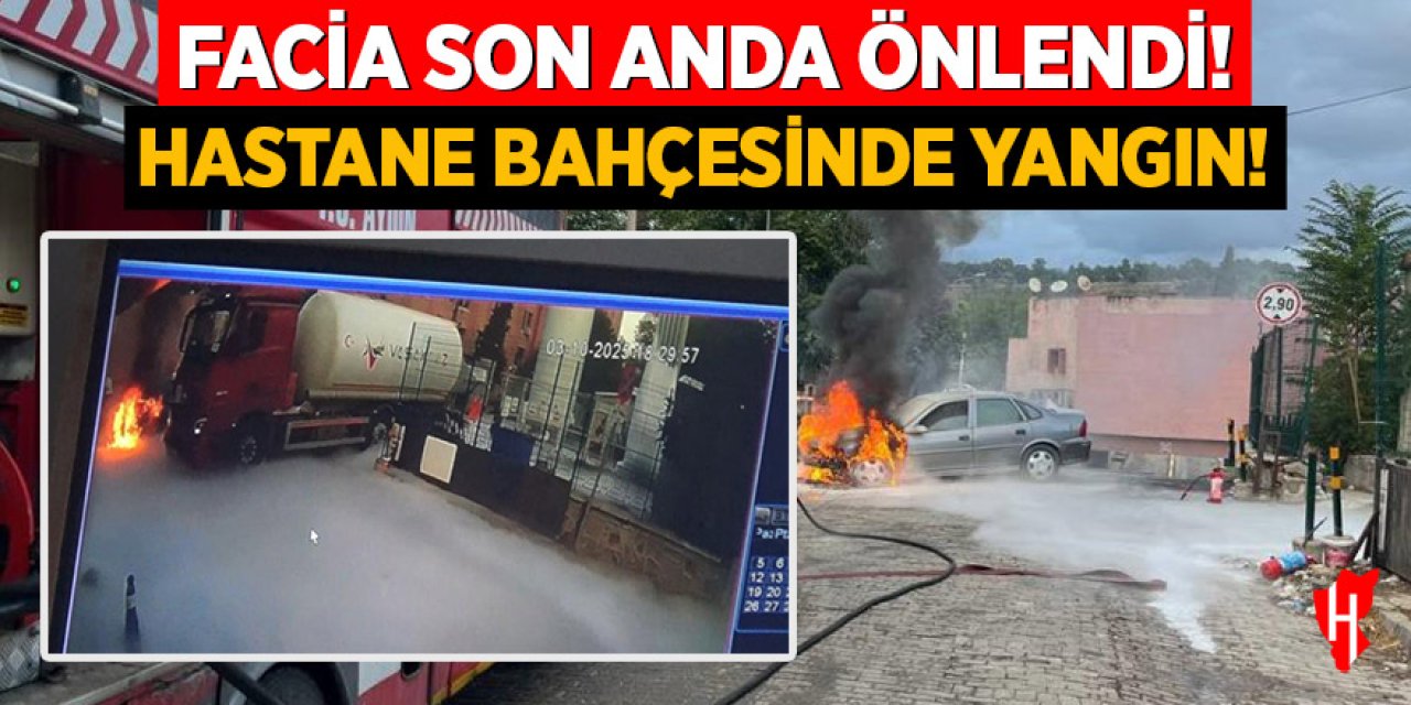 Aydın’da hastane bahçesinde yangın paniği: Facia son anda önlendi