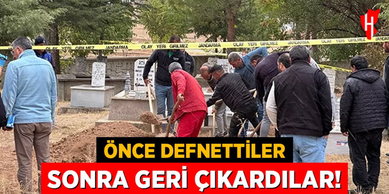 Cenaze krizi: Önce defnettiler, sonda geri çıkardılar