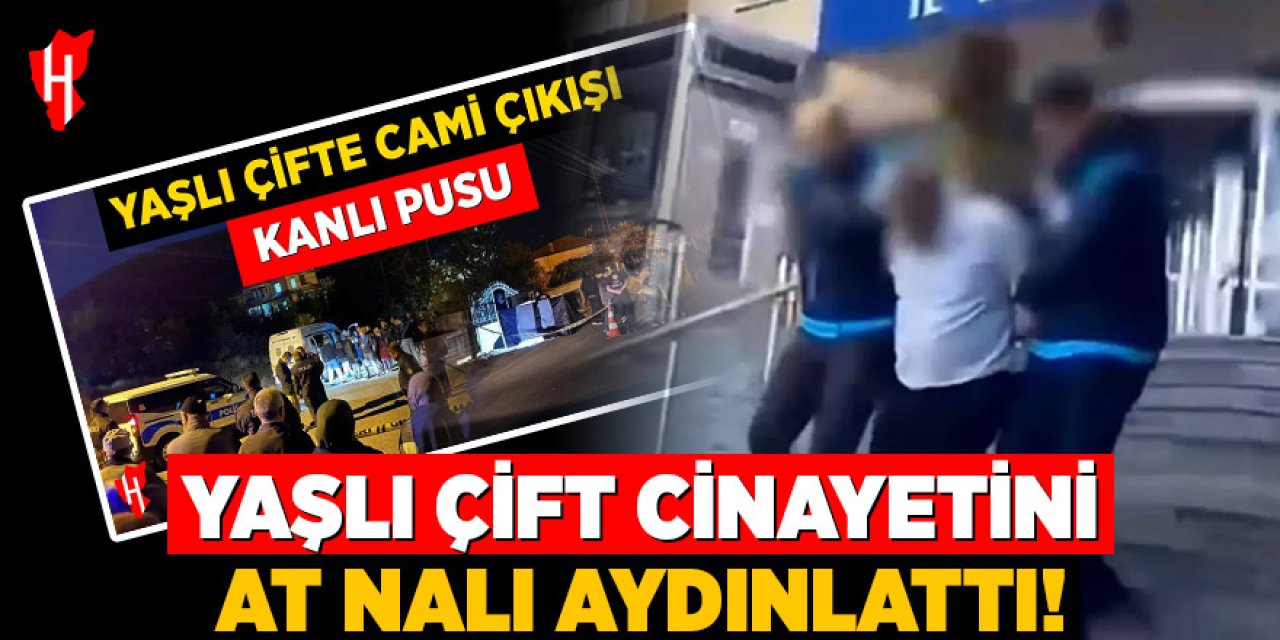 Yaşlı çift cinayetini at nalı aydınlattı