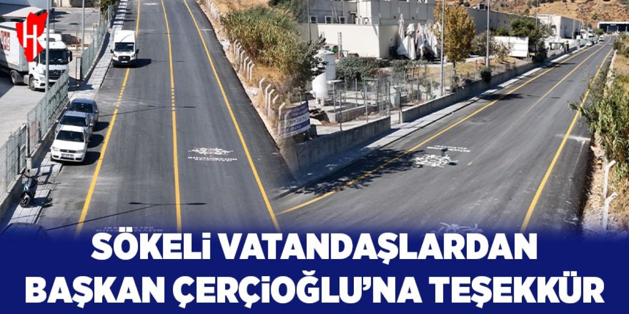 Sökeli vatandaşlardan Başkan Çerçioğlu'na teşekkür!