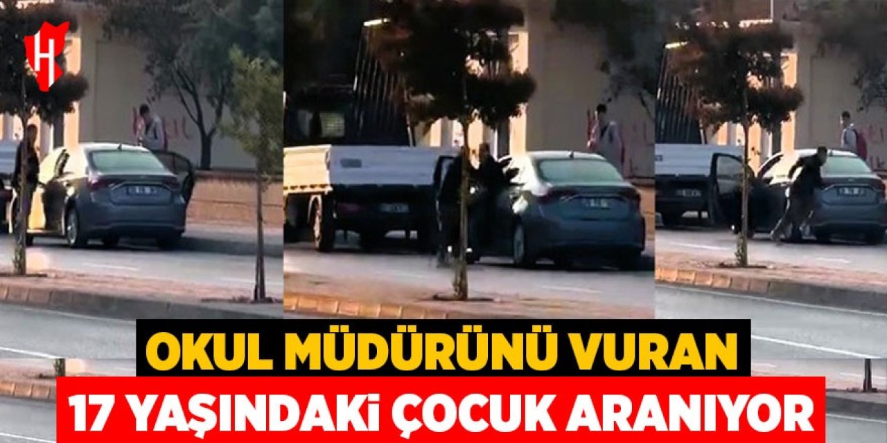 Okul müdürünü vuran 17 yaşındaki çocuk aranıyor