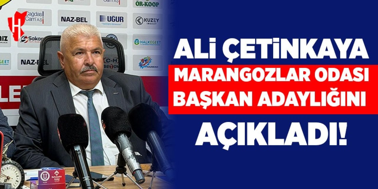 Ali Çetinkaya Marangozlar Odası Başkan adaylığını açıkladı