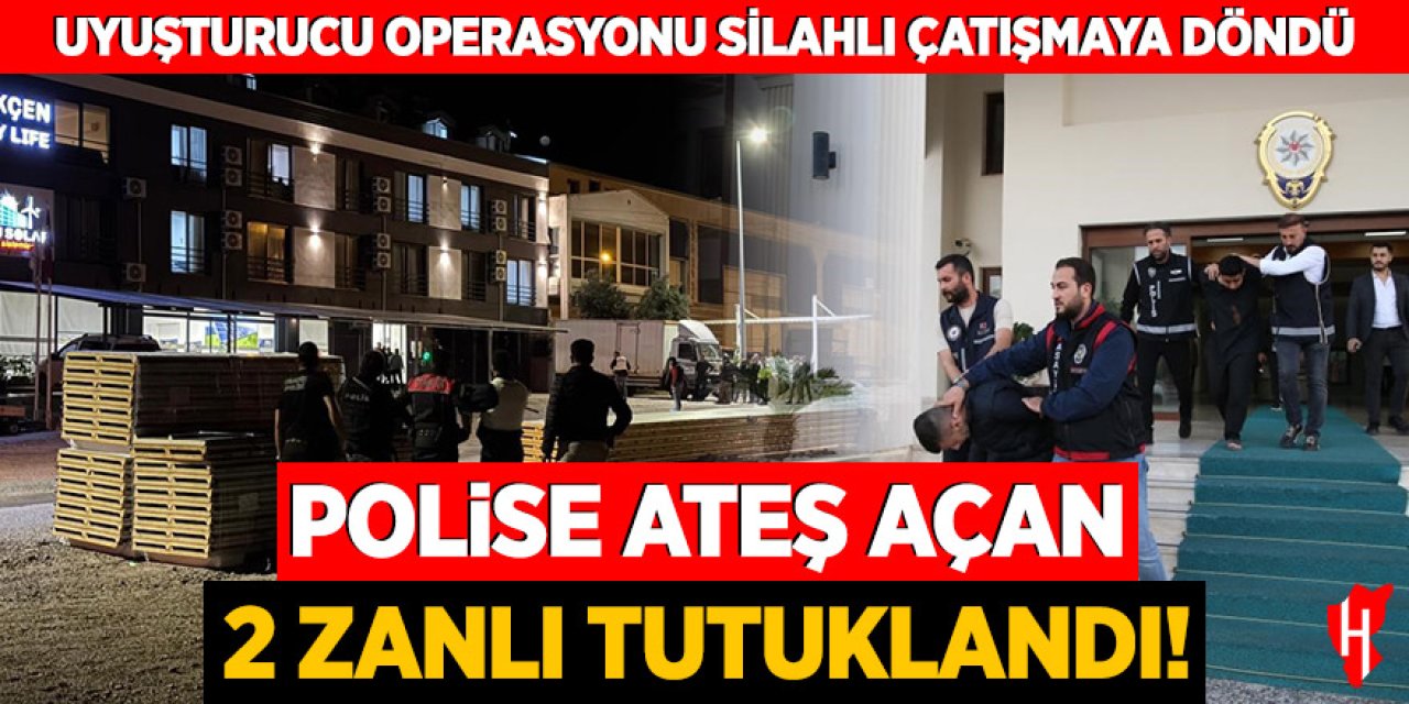 Uyuşturucu operasyonu silahlı çatışmaya döndü: 2 zanlı tutuklandı