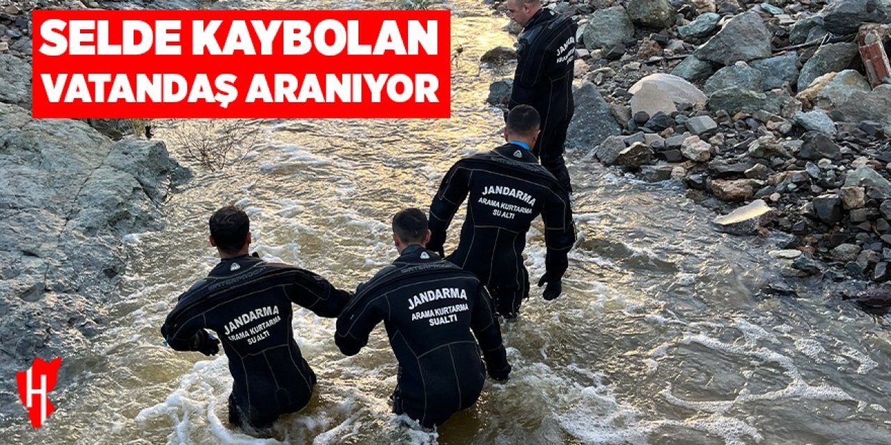 Selde kaybolan vatandaş aranıyor