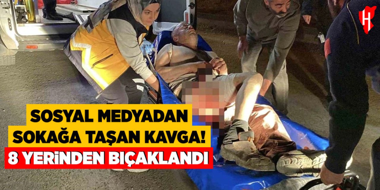Sosyal medya tartışması sokağa taştı: 1 kişi ağır yaralı