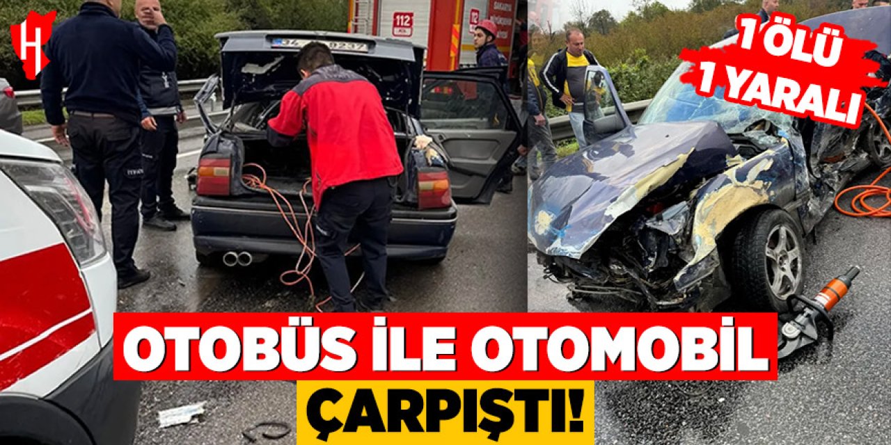 Otomobil ile otobüs çarpıştı: 1 ölü, 2 yaralı